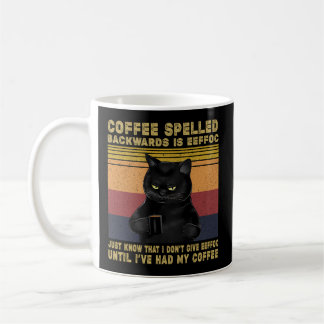 Coffee Spelled Backwards Is Eeffoc Cats Drink Coff Coffee Mug