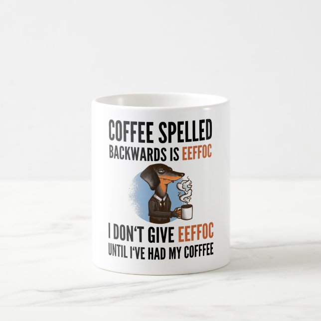 Coffee Spelled Backwards Is Eeffoc - Dog Mug (Center)