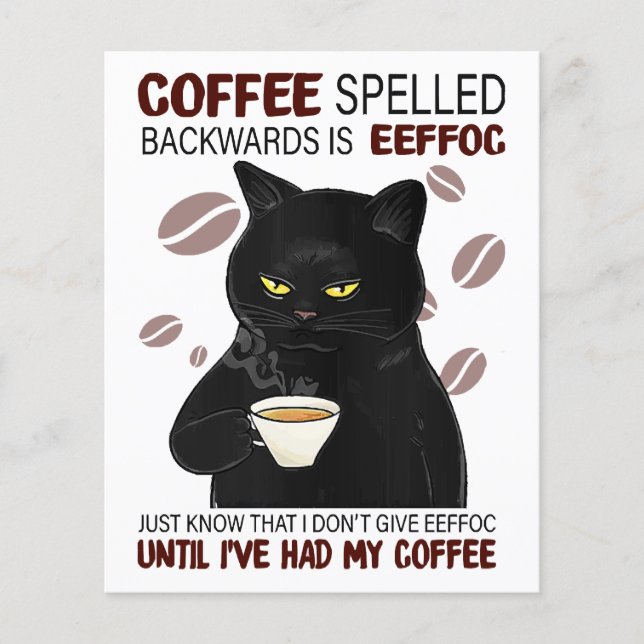 Coffee Spelled Backwards Is Eeffoc Just Know That  (Front)