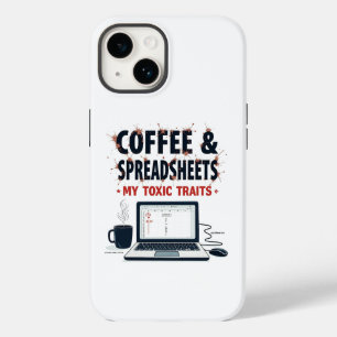 Coffee & Spreadsheets: My Toxic Traits Case-Mate iPhone 14 Case