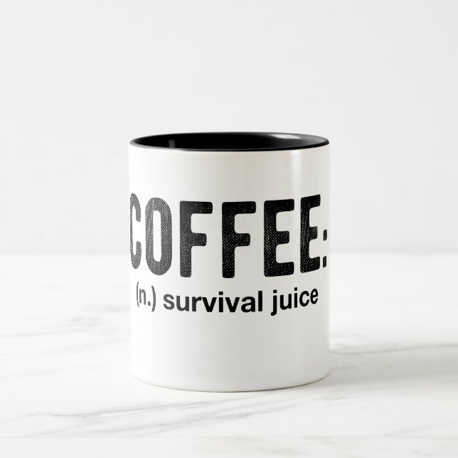 Coffee Survival Juice Funny  Coffee  Mug (Center)