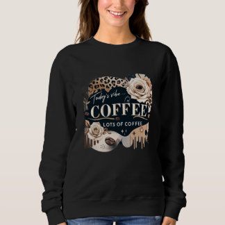 coffee  sweatshirt