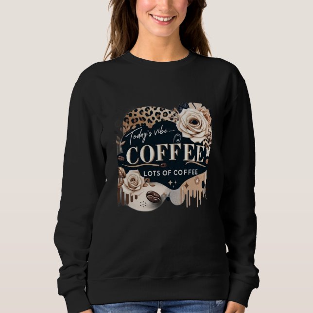 coffee  sweatshirt (Front)