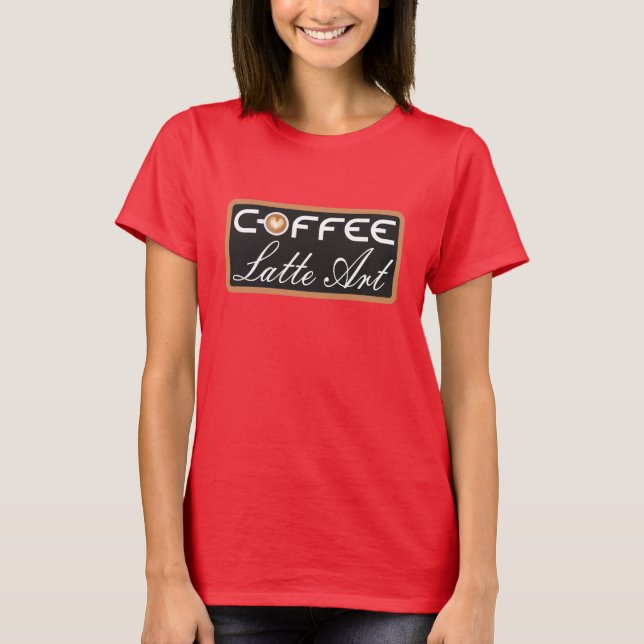 Coffee  T-Shirt (Front)