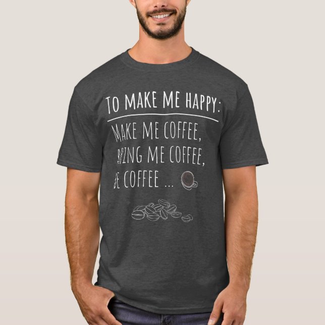 Coffee T-Shirts (Front)