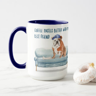 Coffee Tastes Better.. English Bulldog Edition Mug