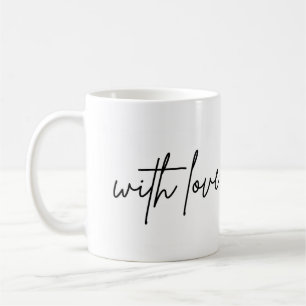 Coffee Tea Customisable with love Mug