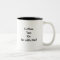 Coffee Tea or Be with me mug!
