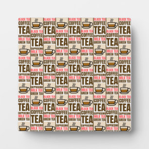 COFFEE TEA PATTERN, Tabletop Plaque with Easel