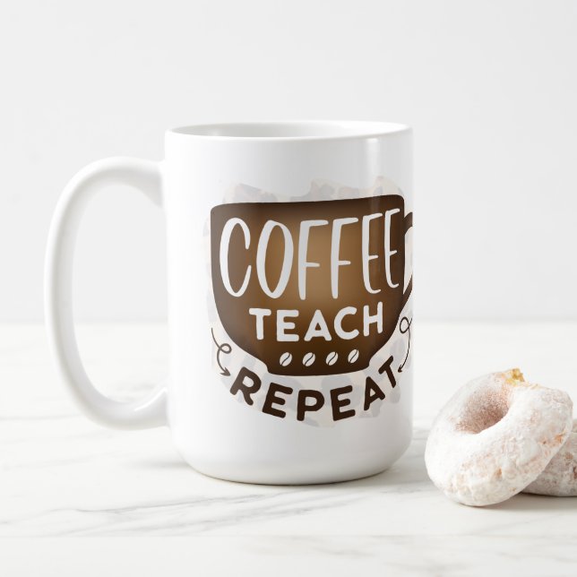 Coffee Teach Repeat Mug (With Donut)