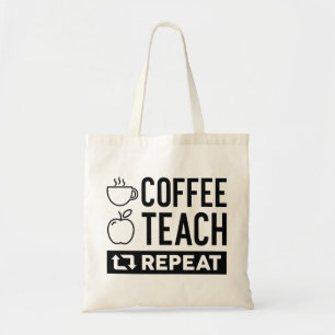 Coffee Teach Repeat Tote Bag