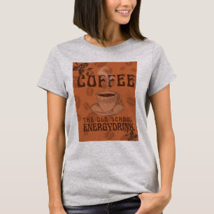 Coffee   The Old School Energy Drink T-Shirt