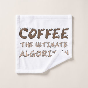 Coffee The Ultimate Algorithm Funny Programmer Wash Cloth