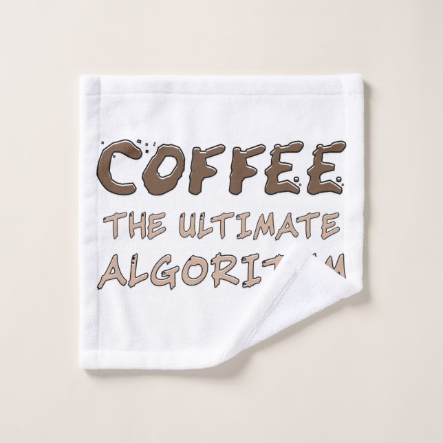 Coffee The Ultimate Algorithm Funny Programmer Wash Cloth (Wash Cloth)