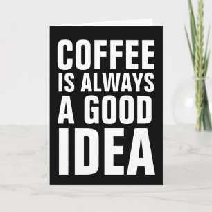 COFFEE THEMED GREETING CARDS, COFFEE LOVERS CARD