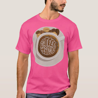 coffee time 1 T-Shirt