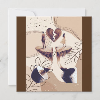 Coffee time,all we need is coffee,coffee leaves  invitation