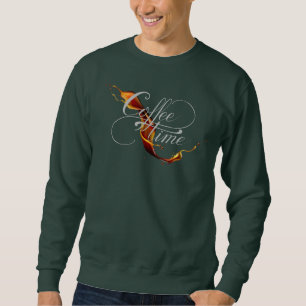 Coffee Time Calligraphy & Splash Stream Coffee Sweatshirt
