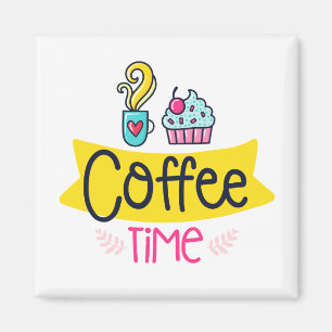Coffee Time Magnet