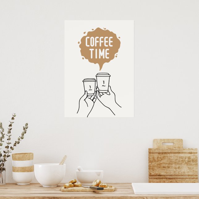 Coffee Time  Poster (Kitchen)