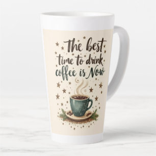 Coffee Time Starts Now Latte Mug