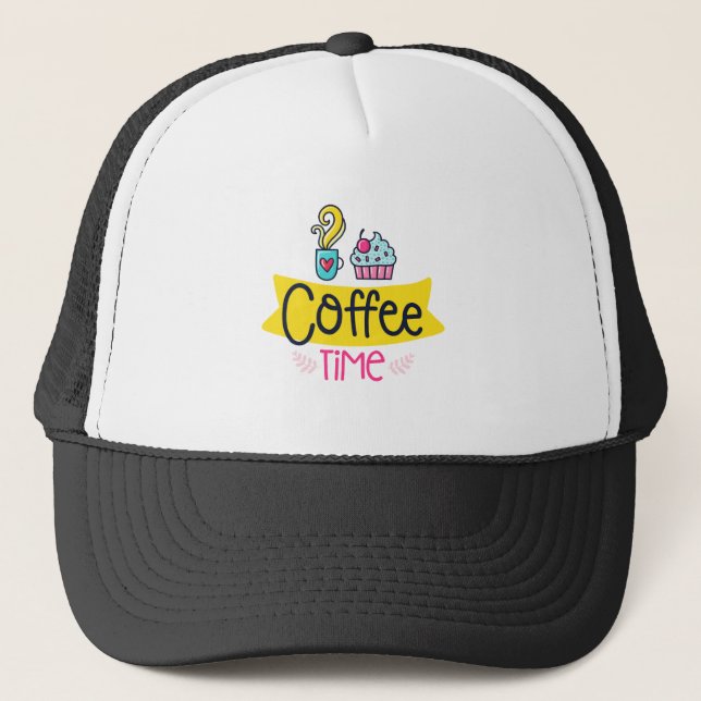 Coffee Time Trucker Hat (Front)