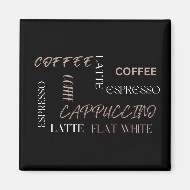 Coffee Typography Modern Barista Style Coffee Gift Magnet (Front)