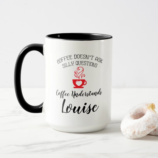 Coffee Understands Louise Mug (With Donut)