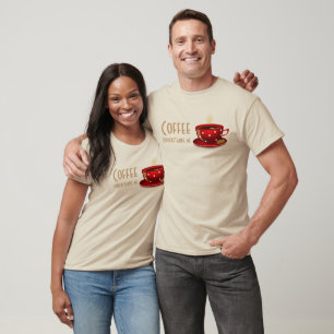 Coffee Understands/Red w/Tan-T-shirt/Hoodies T-Shirt