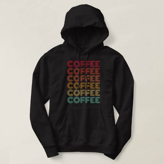 Coffee Vintage Letters  Hoodie (Design Front)