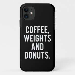 Coffee, Weights and Doughnuts - Funny Novelty Gym Case-Mate iPhone Case