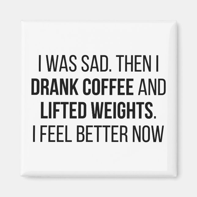 Coffee & Weights Magnet (Front)
