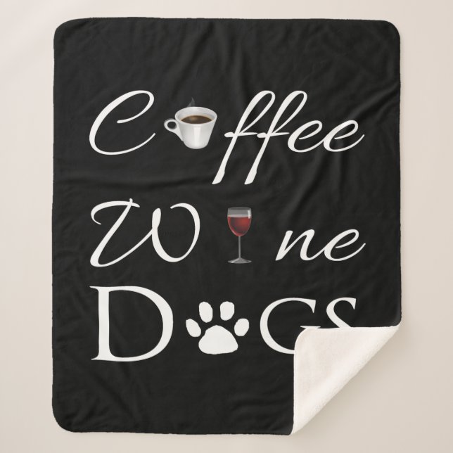 Coffee Wine Dogs Sherpa Blanket (Front)
