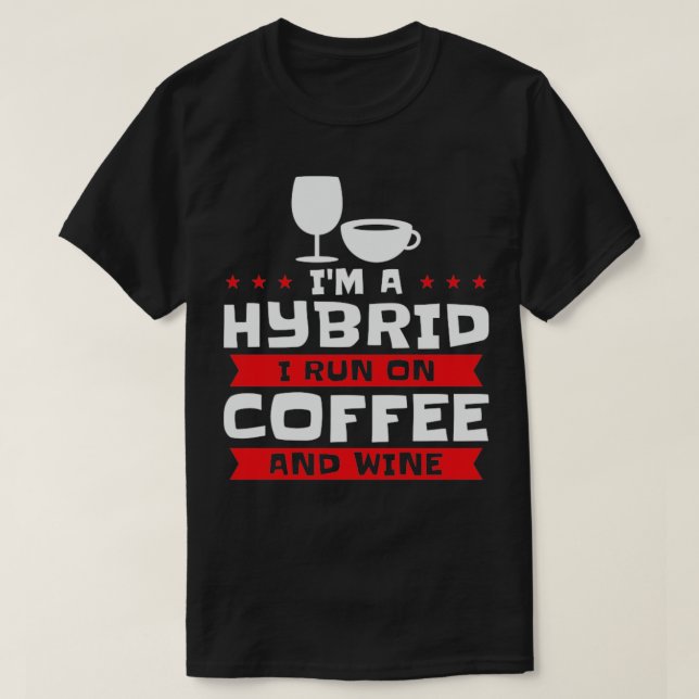 Coffee Wine Hybrid Alcohol Coffee Addict2 T-Shirt (Design Front)