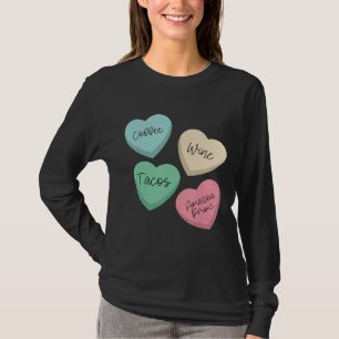 Coffee Wine Tacos Prime Valentines Day T-Shirt
