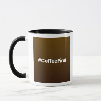 #CoffeeFirst Facebook status Mug