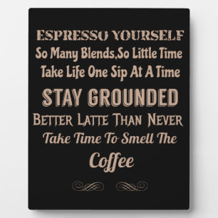 Coffeeology Coffee Quote Plaque