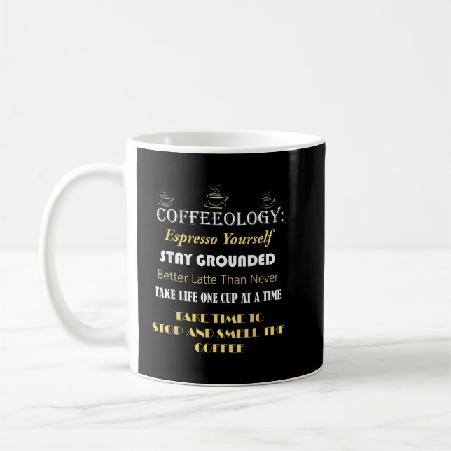 Coffeeology Funny Coffee Quotes  Coffee Mug (Left)