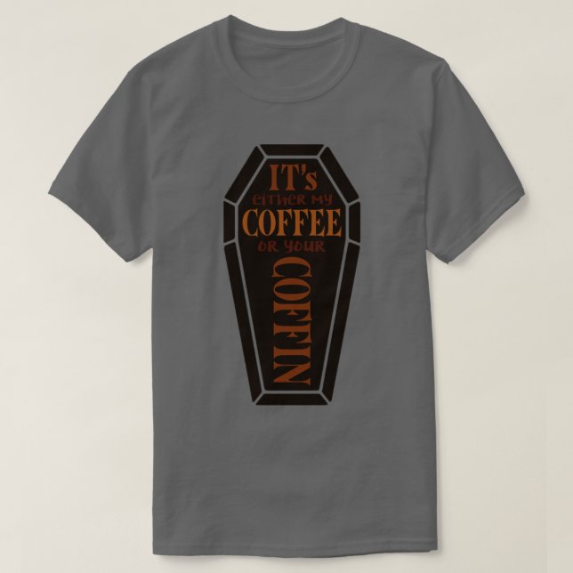 Coffine T-Shirt (Design Front)