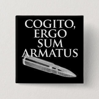 Cogito, Ergo Sum Armatus 15 Cm Square Badge