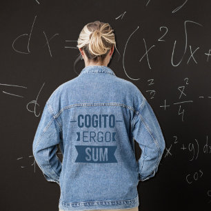 Cogito ergo sum - Latin phrase  Denim Jacket