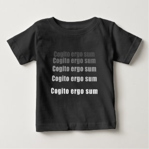 Cogito Ergo Sum, Philosophy Baby T-Shirt