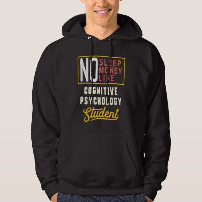 Cognitive Psychology Major Studen Graduation Hoodie (Front)