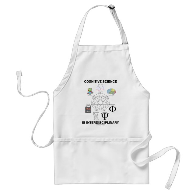 Cognitive Science Is Interdisciplinary Standard Apron (Front)