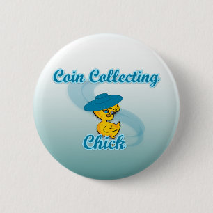 Coin Collecting Chick #3 6 Cm Round Badge