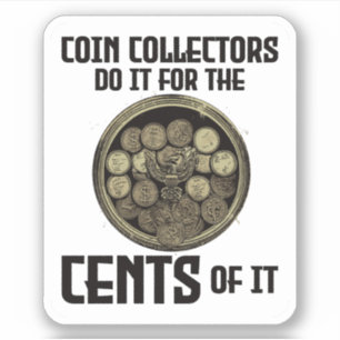 Coin Collecting Collector Numismatic Numismatist