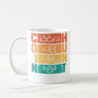Coin Collecting Numismatist Numismatics Coin Hunt Coffee Mug