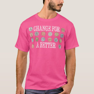 Coin Collector Funny Pennies Coin Lover Coin Colle T-Shirt