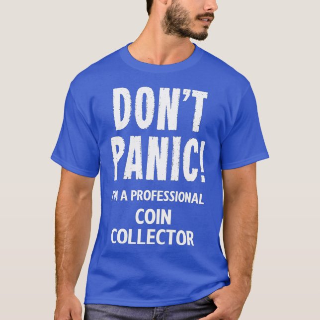 Coin Collector T-Shirt (Front)
