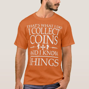 Coin Collector T-Shirt